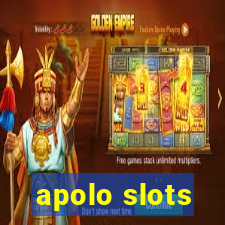 apolo slots